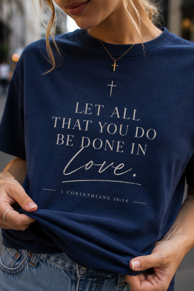 1 CORINTHIANS 16:14 T-shirt 1717 — image 2